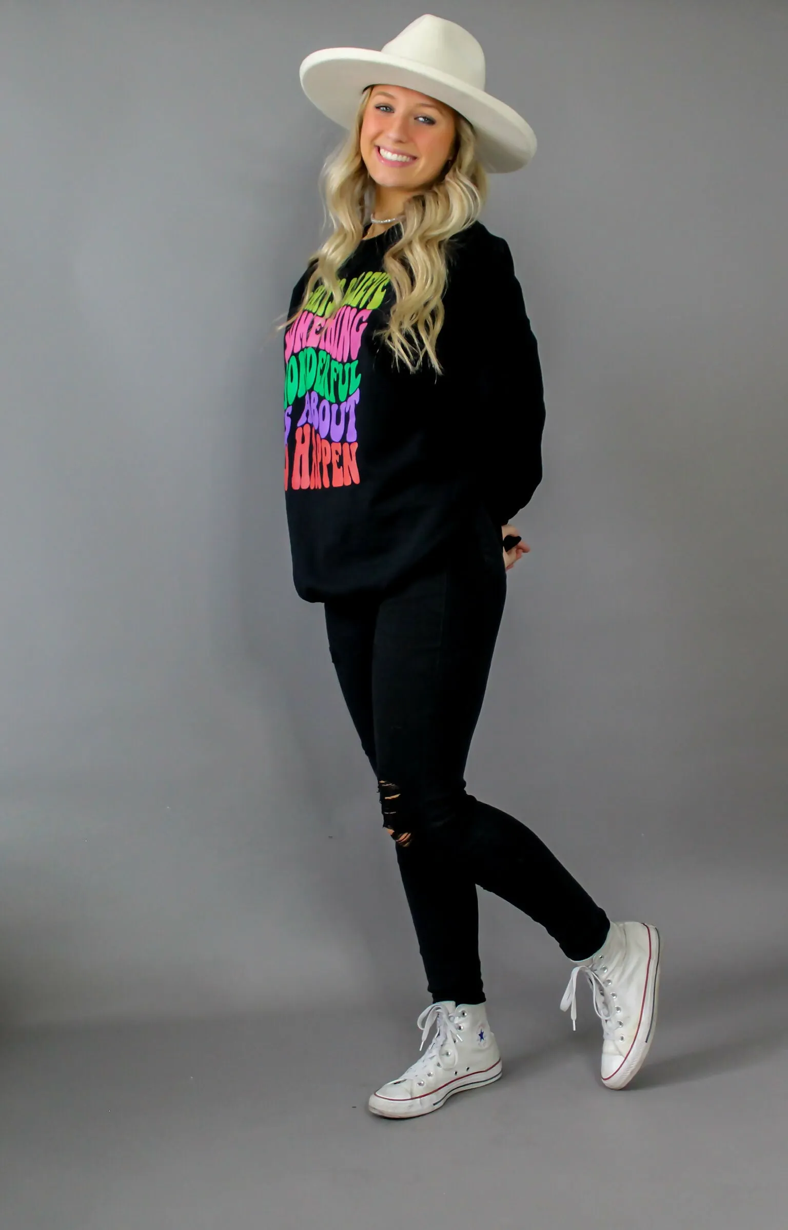 Always Believe Sweatshirt