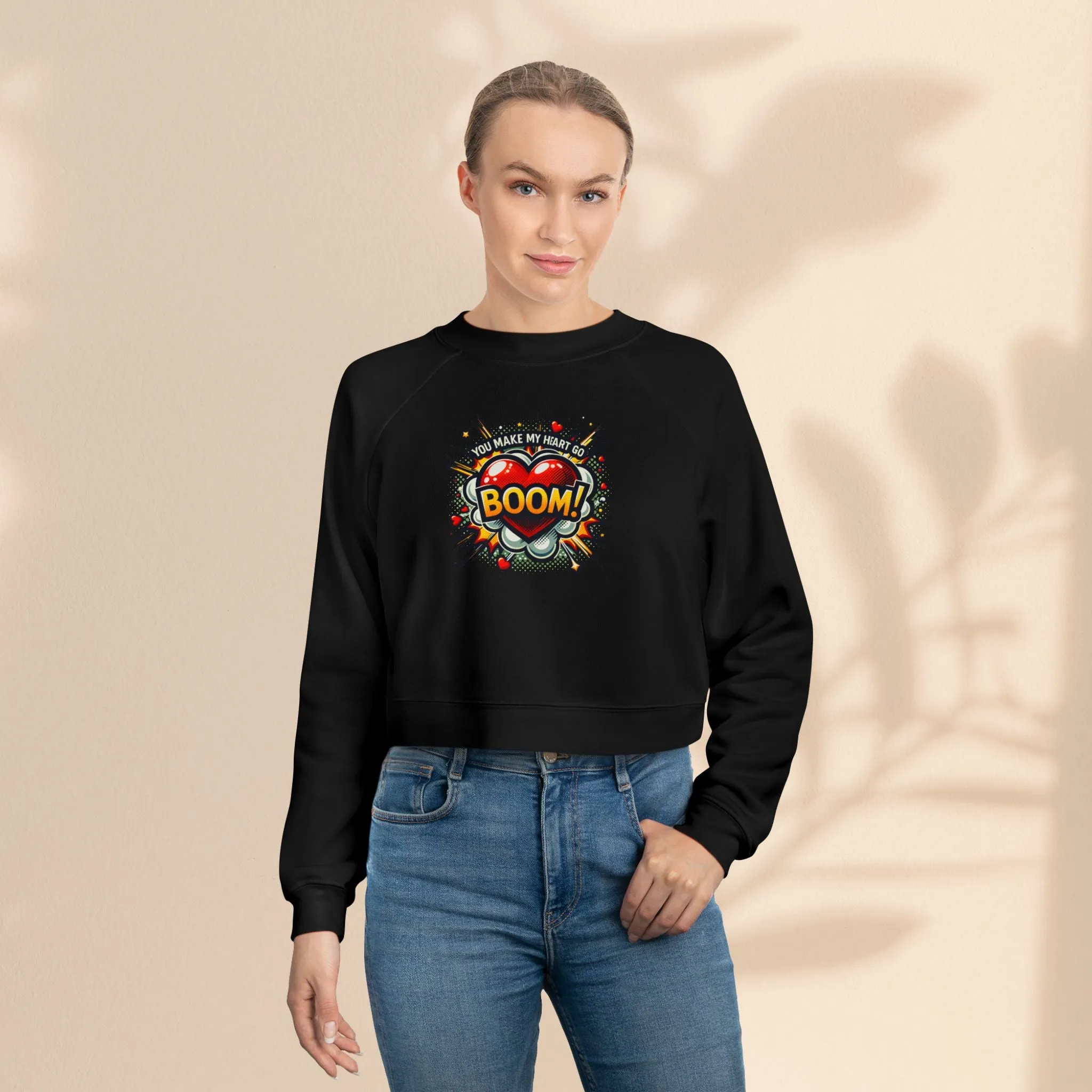 Women's Cropped Fleece Pullover - You Make My Heart Go Boom
