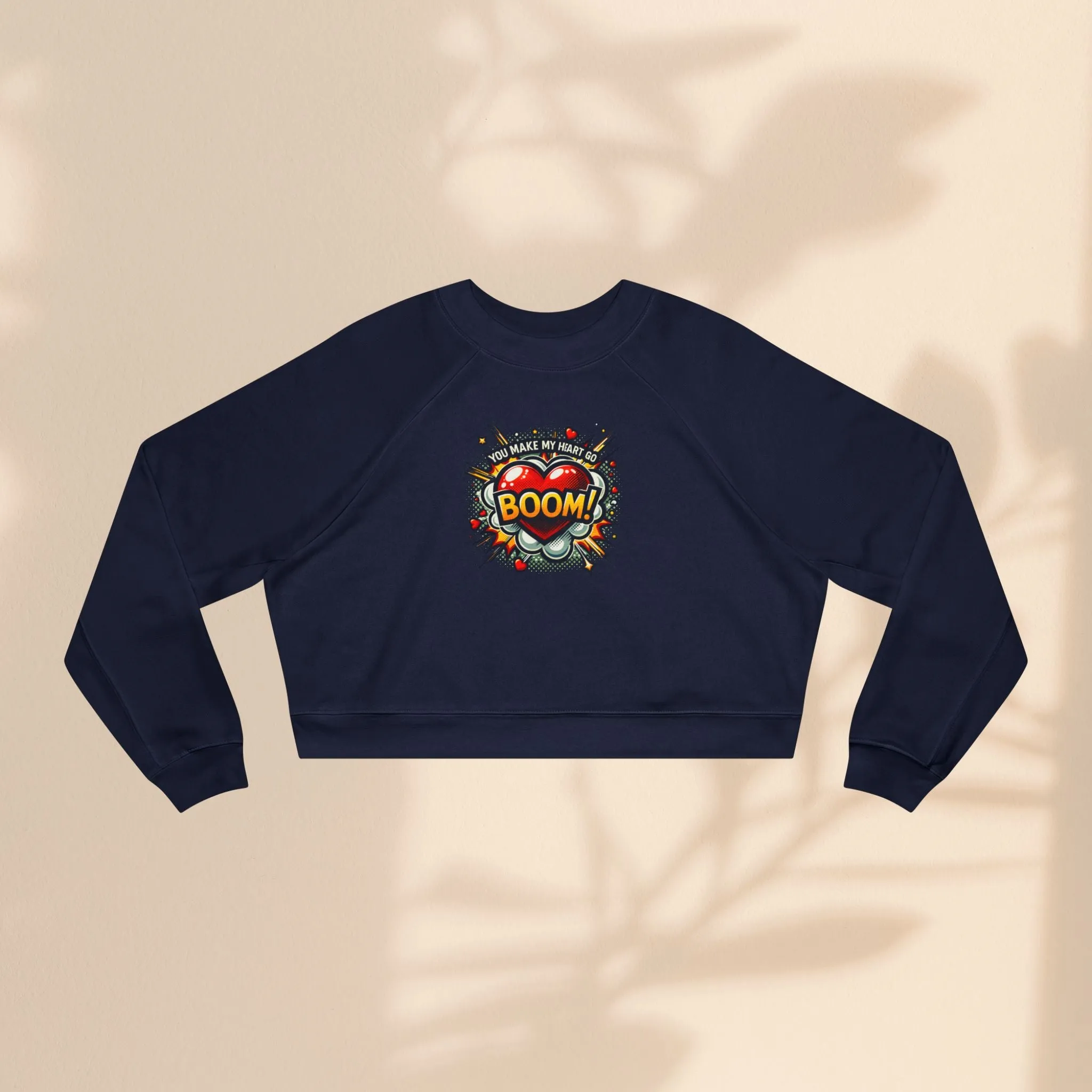 Women's Cropped Fleece Pullover - You Make My Heart Go Boom